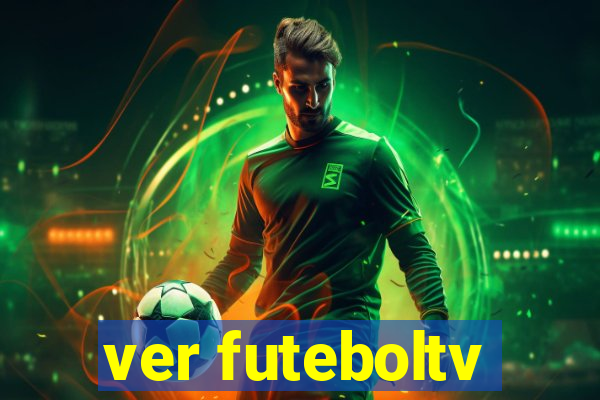 ver futeboltv